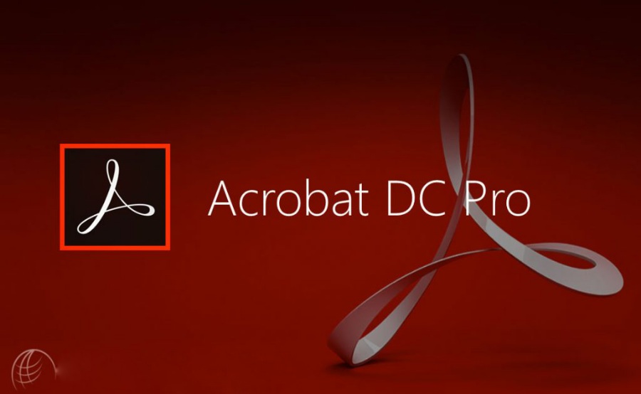 Adobe Acrobat Pro DC - 下载，安装，激活和优化的完整深入指南（Windows）